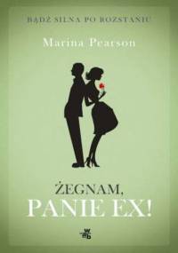 Żegnam, Panie Ex! - Pearson Marina