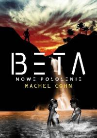 Beta - Nowe pokolenie - Rachel Cohn