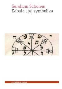 Kabała i jej symbolika - Gershom Scholem