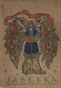 Jasełka - Maria Konopnicka