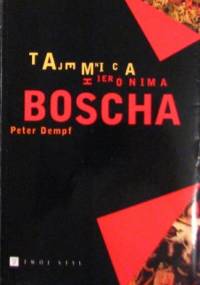 Tajemnica Hieronima Boscha - Peter Dempf