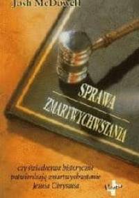 Sprawa Zmartwychwstania - Josh McDowell