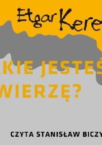 Jakie jesteś zwierzę - Etgar Keret