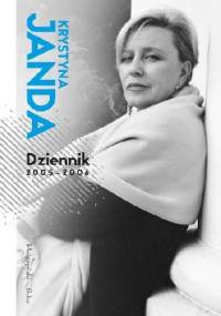 Dziennik 2005 - 2006 - Krystyna Janda