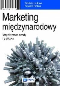 Marketing międzynarodowy. Współczesne trendy i praktyka - Krzysztof Fonfara