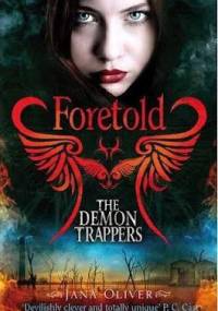 Foretold - Jana Oliver