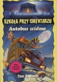 Autobus widmo - Tom B. Stone