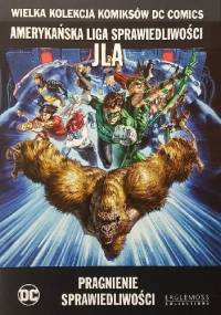 Amerykańska Liga Sprawiedliwości JLA: Pragnienie Sprawiedliwości