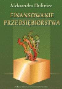 Finansowanie przedsiębiorstwa - Aleksandra Duliniec