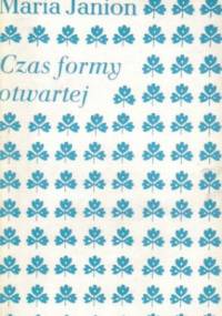 Czas formy otwartej - Maria Janion