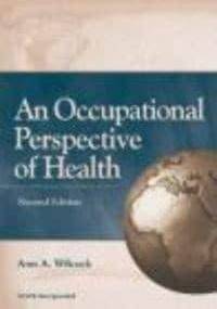 Occupational Perspective of Health - A. Wilcock