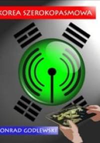 Korea szerokopasmowa - Konrad Godlewski