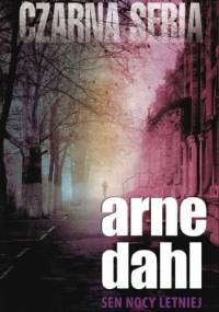 Sen nocy letniej - Arne Dahl