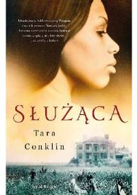 Służąca - Tara Conklin