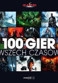 Tipsomaniak 2018: 100 gier wszech czasów - Redakcja magazynu CD-Action