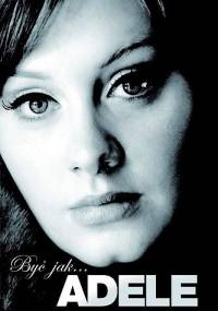 Być jak... Adele - Caroline Sanderson
