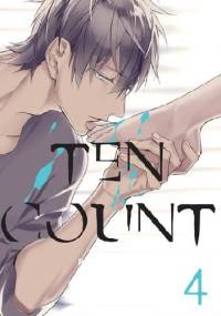 Ten Count #4 - Rihito Takarai