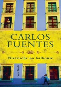 Nietzsche na balkonie - Carlos Fuentes