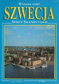 Szwecja. Serce Skandynawii - Martina Forti