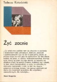 Żyć zacnie - Tadeusz Kotarbiński