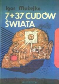 7 + 37 cudów świata - Kir Bułyczow
