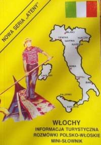 Włochy informacja turystyczna Rozmówki polsko włoskie - Hanna Flieger