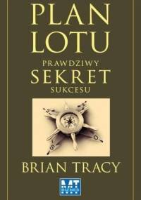 Plan lotu - Brian Tracy
