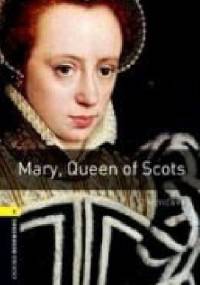 Mary, Queen of Scots - Tim Vicary