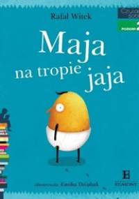 Maja na tropie jaja - Rafał Witek, Emilia Dziubak