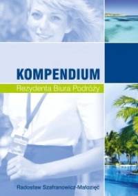 KOMPENDIUM Rezydenta Biura Podróży - Radosław Szafranowicz-Małozięć