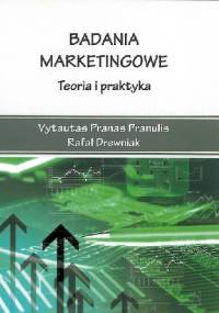 Badania marketingowe. Teoria i praktyka - Vytautas Pranas Pranulis, Rafał Drewniak