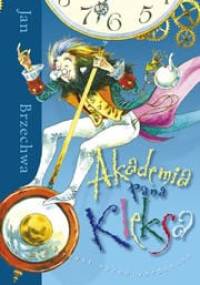 Akademia pana Kleksa - Jan Brzechwa