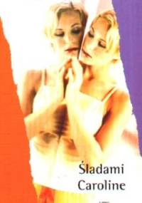 Śladami Caroline - Kay Hooper
