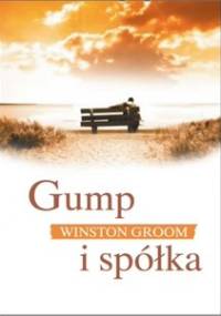 Gump i spółka - Winston Groom
