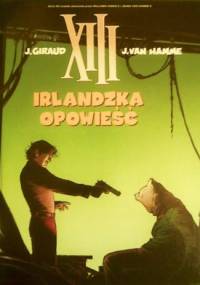 XIII: Irlandzka opowieść - Jean Van Hamme, Jean Giraud
