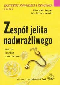 Zespół jelita nadwrażliwego - Mirosław Jarosz, Jan Dzieniszewski