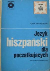 Język hiszpański dla początkujących - Oskar Perlin