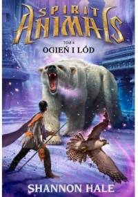 Ogień i lód - Shannon Hale