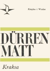 Kraksa - Friedrich Dürrenmatt