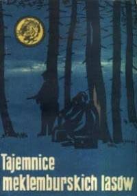 Tajemnice meklemburskich lasów - Stanisław Woliński