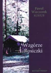 Wzgórze Rosiczki - Paweł Wieczorek