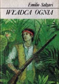 Władca Ognia - Emilio Salgari