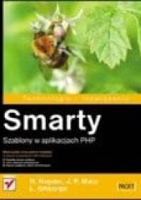 Smarty. Szablony w aplikacjach PHP