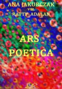 Ars Poetica - Ana Jakubczak