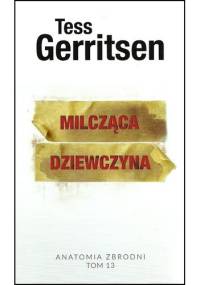 Milcząca dziewczyna - Tess Gerritsen