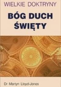 Bóg Duch Święty - Martyn Lloyd-Jones
