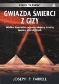 Gwiazda śmierci z Gizy - Joseph P. Farrell