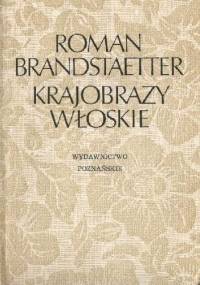 Krajobrazy włoskie - Roman Brandstaetter
