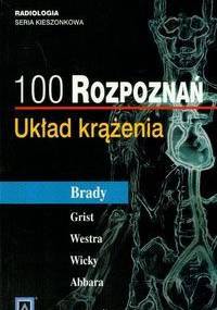 100 rozpoznań. Układ krążenia.