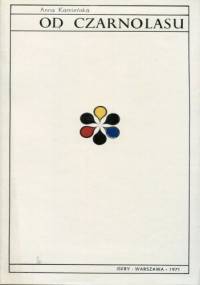 Od Czarnolasu. Najpiękniejsze wiersze polskie - Anna Kamieńska